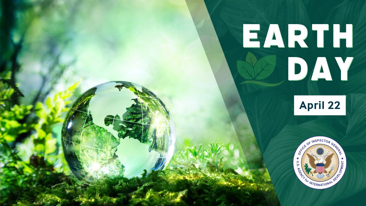 Happy Earth Day! 🌏🍃 Our ongoing audit of @USAID's climate change programming assesses whether USAID has quality information to support implementation of the 2022–2030 Climate Strategy. Keep a lookout for our upcoming report. 👀