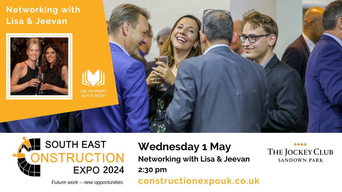 Free session with Lisa and Jeevan, The Property Black Book #Networking has the power to grow your business, client base, bottom line. Best tips on HOW, WHERE & WHY in the Champagne Suite at 2.30 pm  @ConstructExpo #SECE2024 1 May Sandown Park FREE tickets bit.ly/3xOckNx