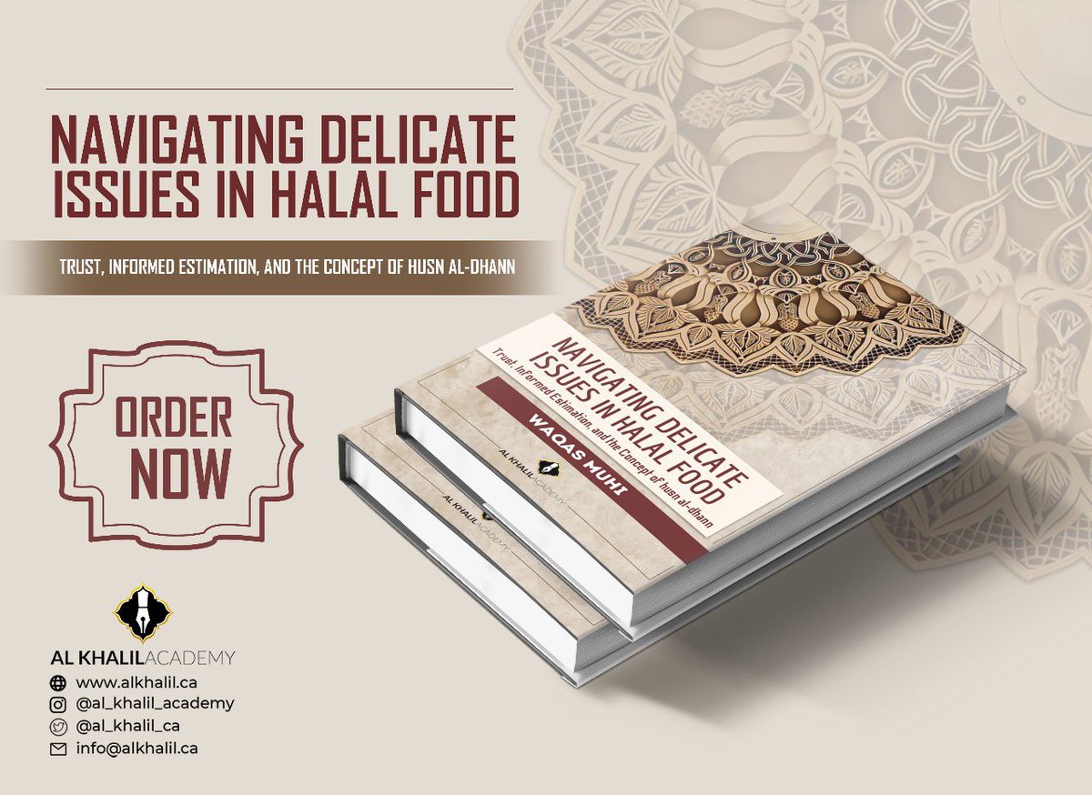 al_khalil_ca's tweet photo. Our new publication: *Navigating Delicate Issues in Halal Food: Trust, Informed Estimation, and the Concept of husn al-dhann* is now available on Amazon: 

US – https://t.co/L0uRJm0IJm
UK – https://t.co/0JDFCpXKeR
Canada – https://t.co/kv1fve9iHz https://t.co/PNrLPsoVTO