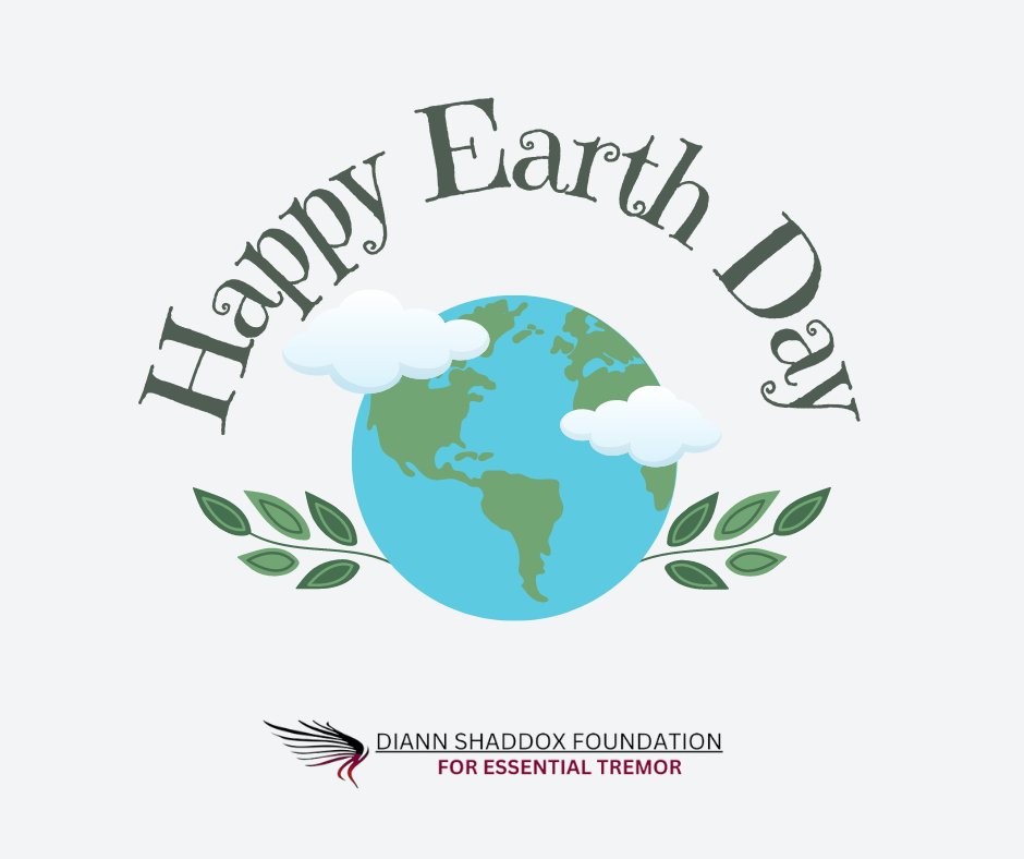 Happy Earth Day! #earthday #essentialtremor #teamdsf diannshaddoxfoundation.org