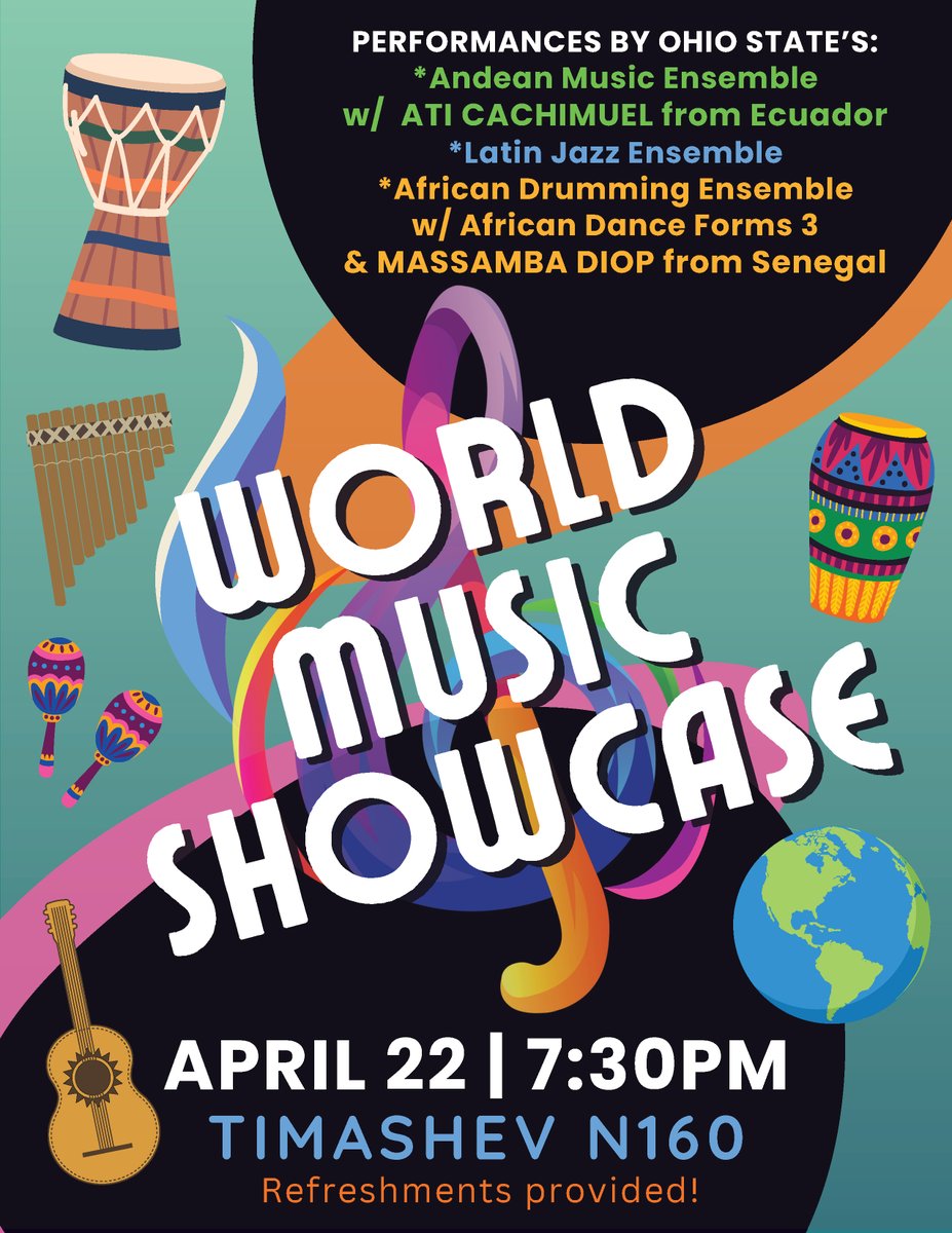 World Music Showcase April 22, 2024 7:30PM - 9:00PM Timashev N160 music.osu.edu/events/world-m…