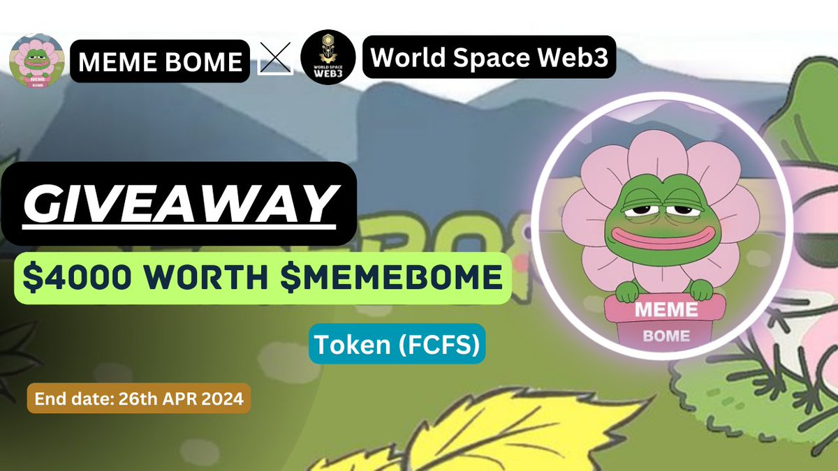 🤝 New Partnership Announcement

🎁 Giveaway : $4000 Worth of $MEMEBOME For 400 Winners

➡ To Enter -
1⃣ Follow <a href="/MEME_BOME/">MEMEBOME</a> &amp; <a href="/WorldSpaceWeb3/">World Space Web3</a>
2⃣ Like, RT, Tag 3 Friends 
3⃣ t.me/memeboome
4️⃣Comment Your Metamask Address

⏳End: 26th APR

#Airdrop #Giveaway  #MEMEBOME