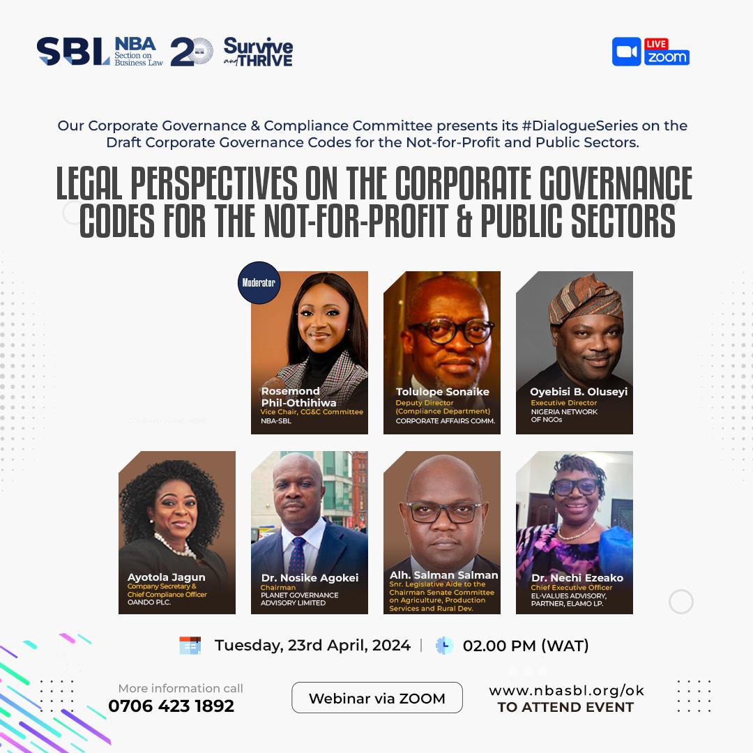 You are cordially invited to the NBA-SBL's Corporate Governance and Compliance Committee dialogue on the Draft Corporate Governance Codes for the Not-for-Profit and Public Sectors. 🔖 Legal Perspectives on the Corporate Governance Codes for the Not-for-Profit & Public Sectors