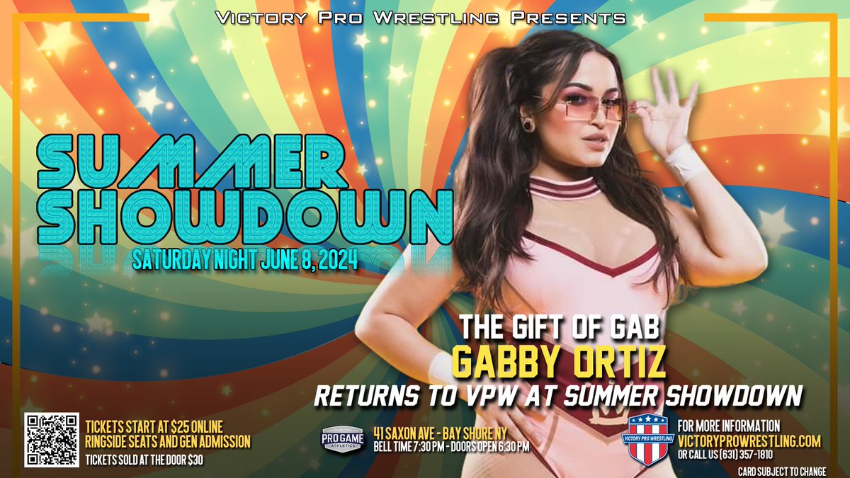Another day, another talent announcement!
The Gift of Gab returns to VPW when Gabby Ortiz joins the party at Summer Showdown in June!

Get your tickets now VictoryProWrestling.com 
Sat June 8 in Bay Shore
#VPWSellsOut #Wrestling #longisland @Gabbity