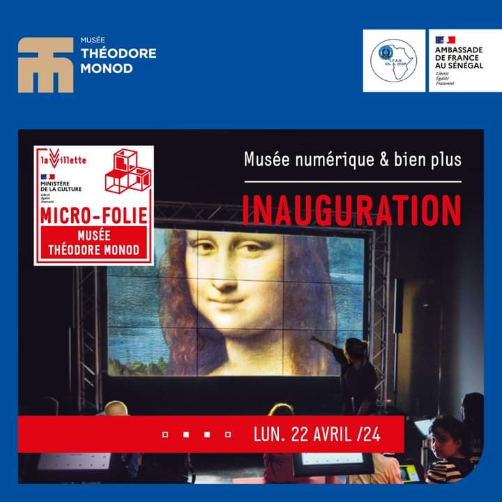 Le Musée Théodore Monod de #Dakar vous convie à l'inauguration de la Micro-Folie, le lundi 22 avril 2024 à partir de 17h, pour plonger dans un univers #numérique et interactif inédit. Venez explorer les collections des plus grandes institutions culturelles françaises au cœur de