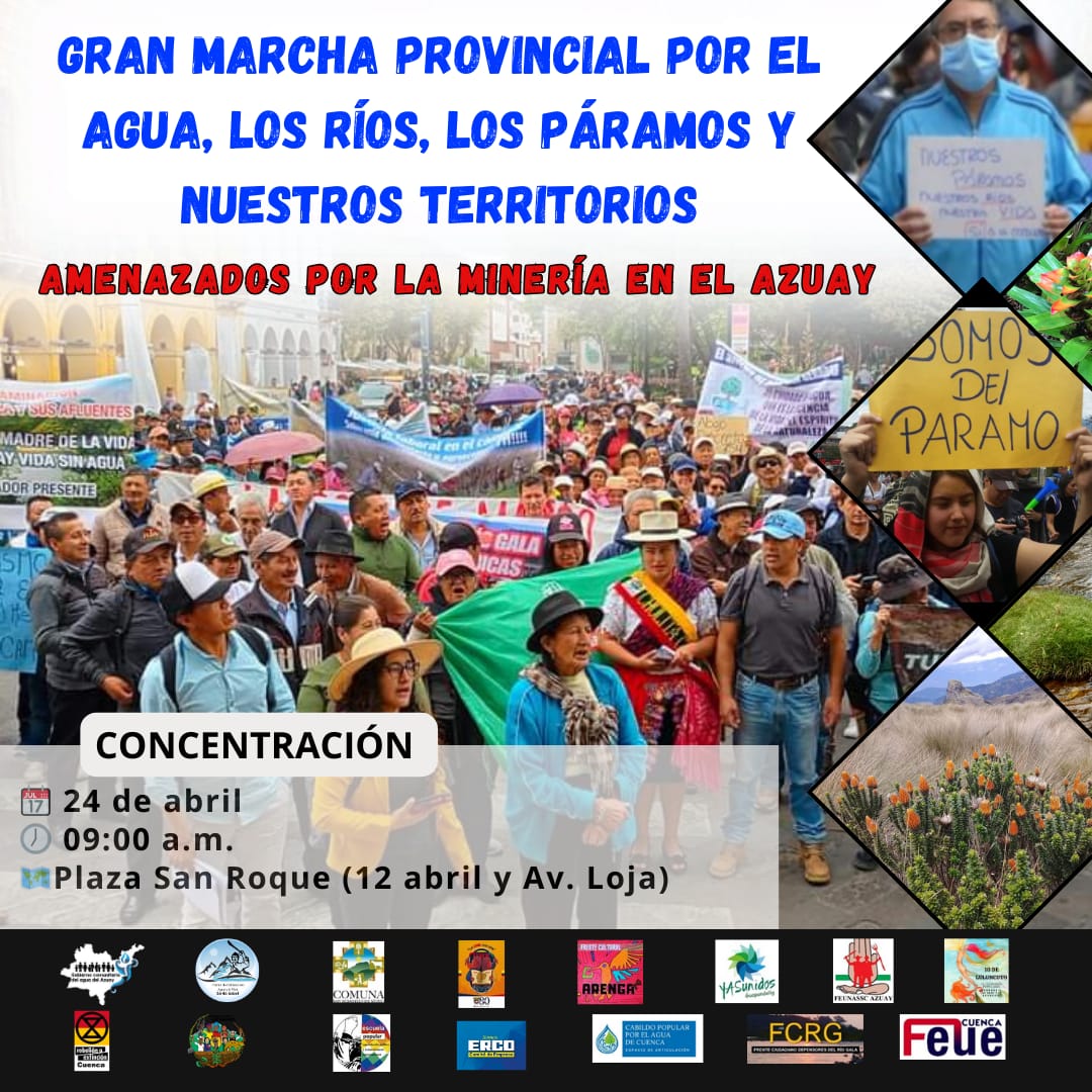 🍃#Invitación | Porque no queremos minería en nuestras fuentes hídricas, marchamos el 24 de abril para exigir a las autoridades de turno que ayuden a cuidar la naturaleza, en vez de destruirla. Te invitamos a la Gran Marcha por el Agua en Azuay. La lucha sigue en los territorios.