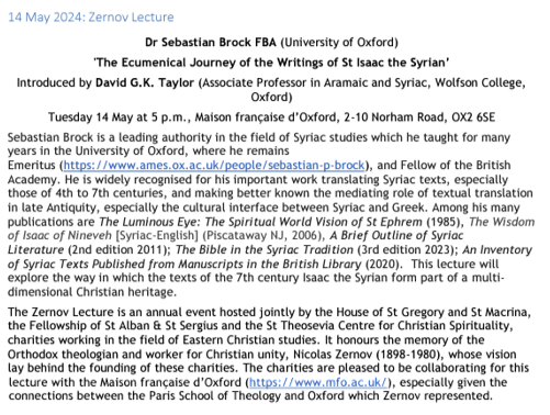 Dr Sebastian Brock FBA (@FAMESOx) will deliver the Zernov Lecture on 'The Ecumenical Journey of the Writings of St Isaac the Syrian', introduced by David Taylor (@WolfsonCollege) 📆 Tuesday 14 May ⌚️ 5pm 📌 @MFOxford @OxfordHistory