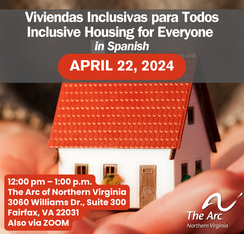 Webinar | Viviendas Inclusivas para Todos/Inclusive Housing for Everyone (in Spanish) is happening today, Monday, April 22, 2024 from 12:00pm - 1:00pm.  Registration is available at this link (thearcofnova.org/workshops/#hou…). 🏡#disabilitycommunity 🏡