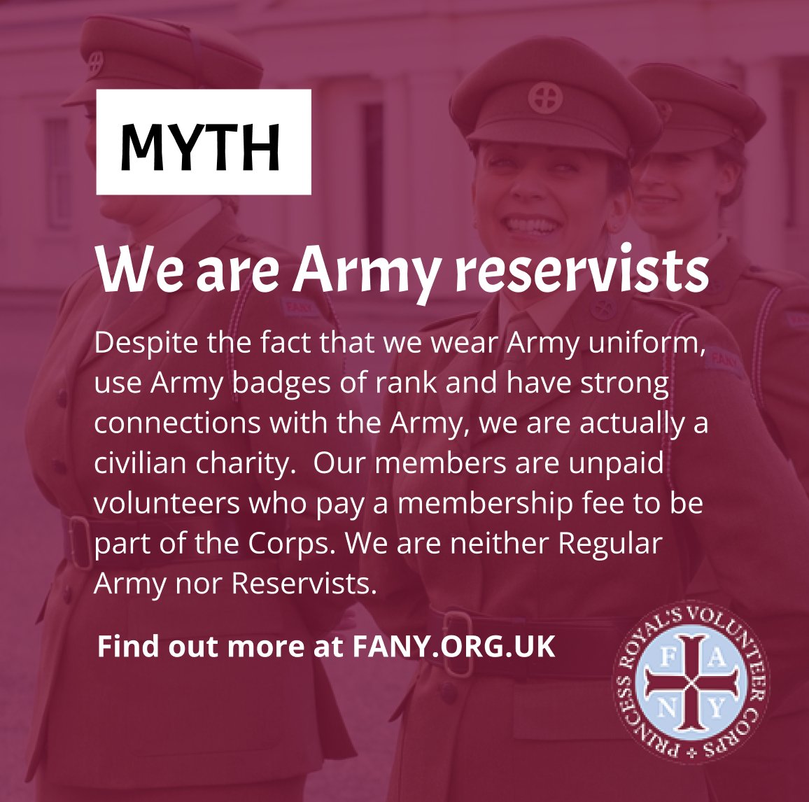 There are some #myths about the FANY, so we want to clear a few things up. Despite our uniforms, ranks and connections to the Army, we are a civilian charity and our members are unpaid volunteers. Find out more about the FANY and how to support us: fany.org.uk/Support-us