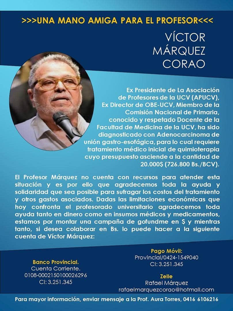 Víctor Márquez, colega profesor, amigo. Necesita del apoyo de muchos para solventar esta situación de salud.