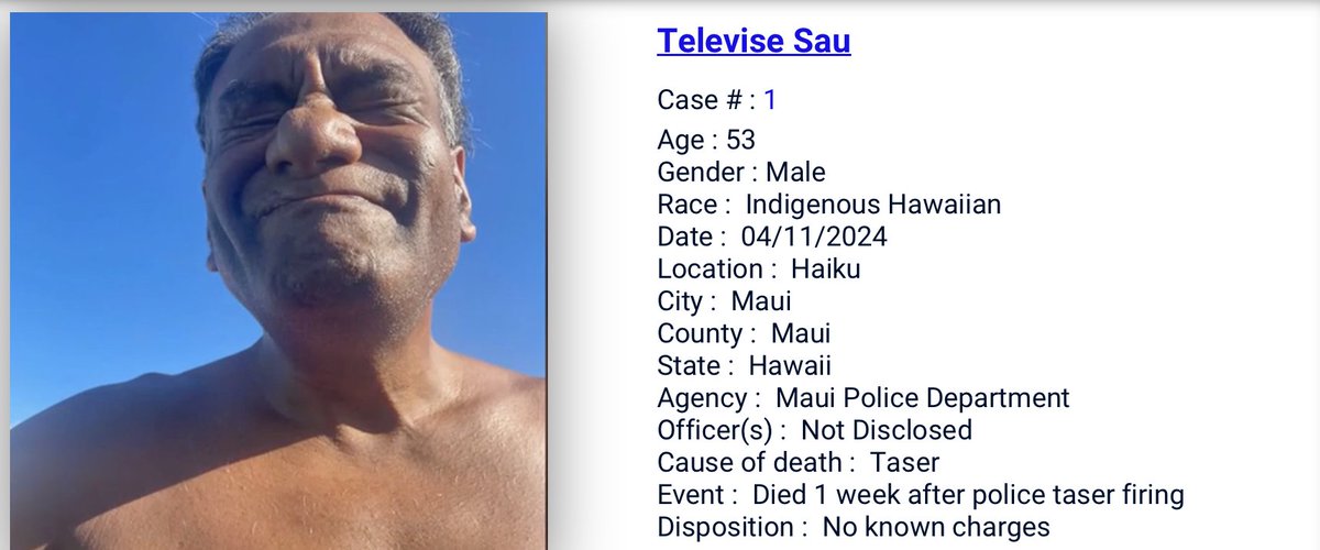 4/19/24: Televise Sau just died 1 week after Maui cops tasered him. Family states severe unexplained head injuries do not match the police report. incarcernation.com/view-for-death…