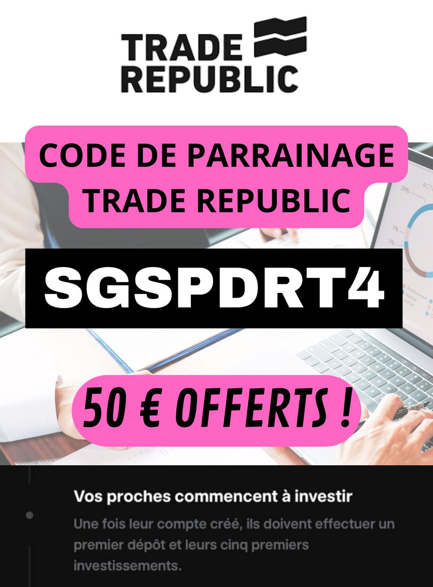 Slt les investisseurs !!   Code trade republic 50€ : SGSPDRT4      

Lien de parrainage offre : ref.trade.re/sgspdrt4.