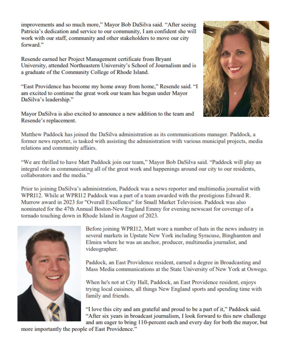 I am pleased to announce that Patricia Resende has accepted my offer to serve as my Chief of Staff.

Additionally I am  happy to announce that East Providence resident  Matt Paddock has joined our team and will be replacing Patricia as communications manager for the city.