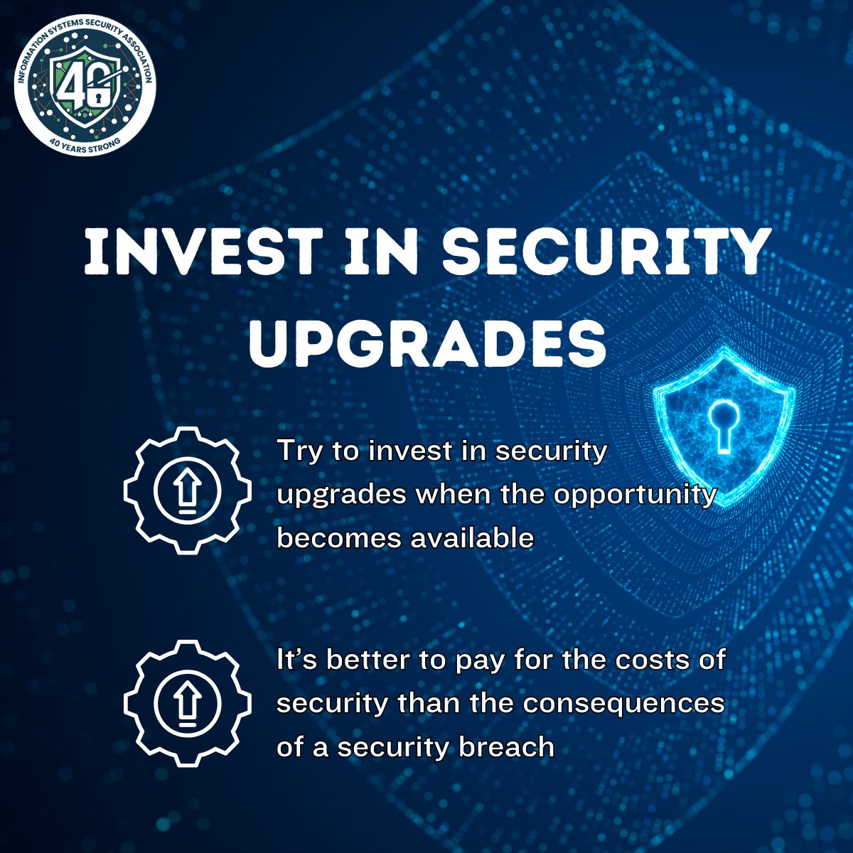 Prioritize security upgrades! Investing in #security now saves you from costly breaches later. It's wiser to pay for security measures upfront than deal with the aftermath of a breach. Protect your assets and reputation!

#TipsandTricks #ISSA #Infosec #ISSA40YearsStrong