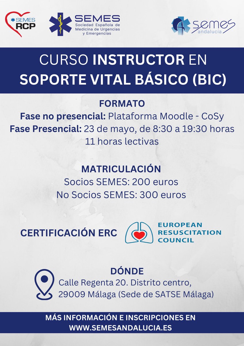 Curso de Instructor en Soporte Vital Básico (BIC) | 23 de mayo, en Málaga (fase presencial). Certiciación @ERC_resus Inscripciones disponibles desde semesandalucia.es