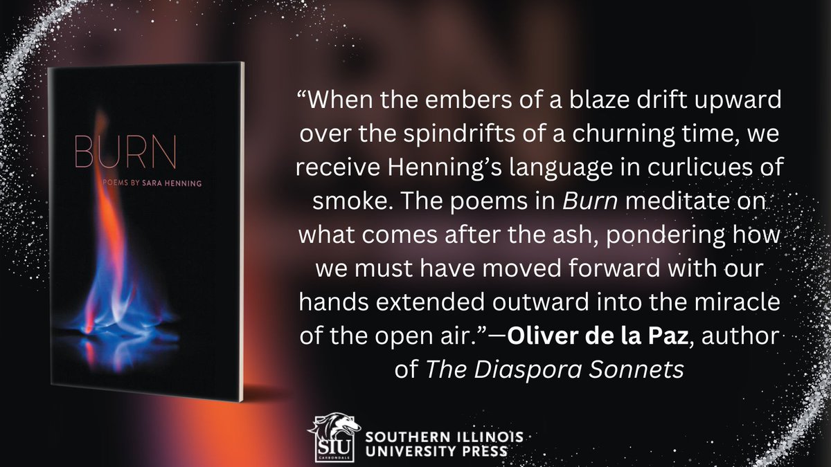 Happy Publication Day to Sara Henning's BURN, from the Crab Orchard Series in Poetry! A work of advocacy and uplift, BURN shines with the vibrant possibilities of narrative lyric poetry as it forges a path from grief to hope. siupress.com/9780809339280/… #publicationday #pubday