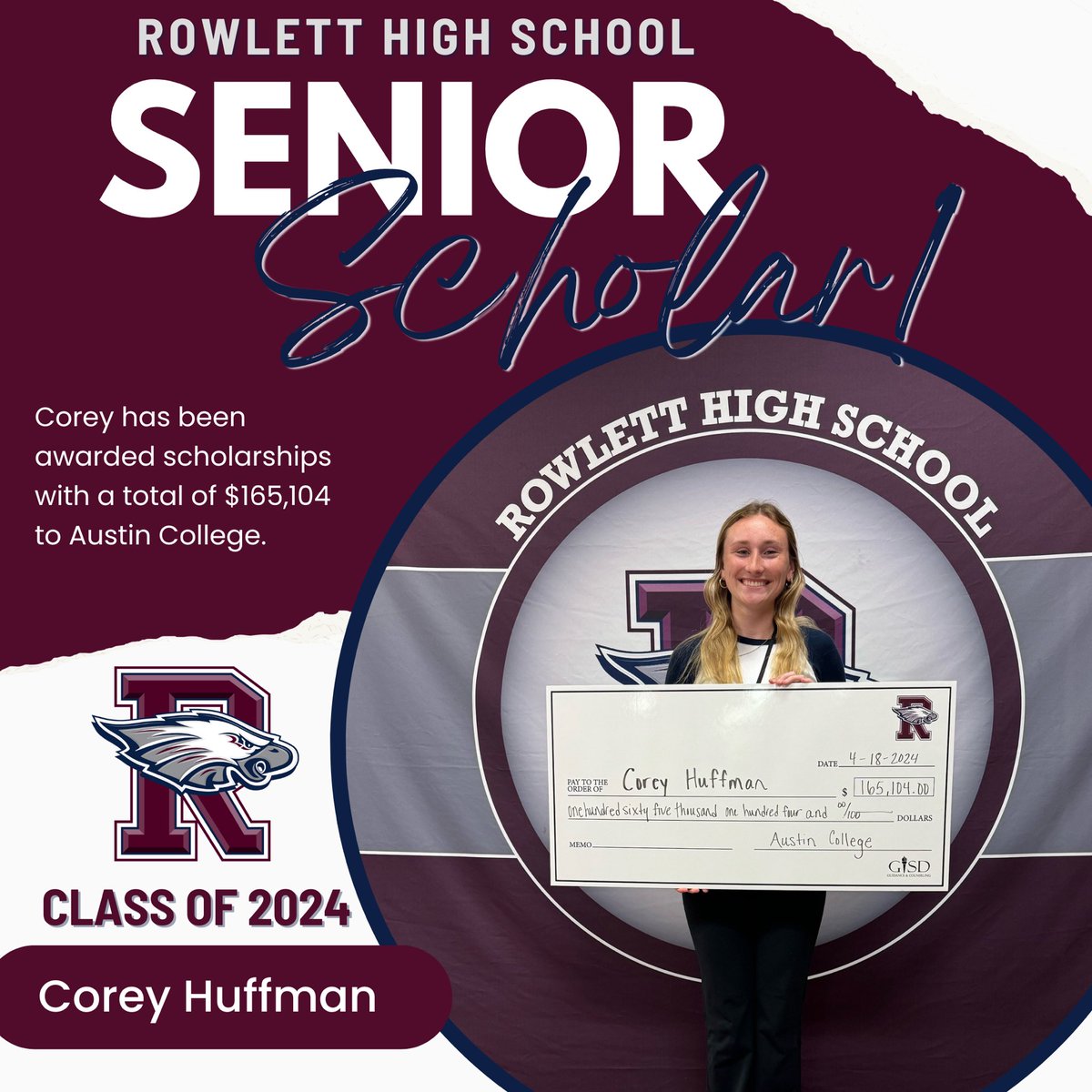 RHS Senior Scholar | Corey Huffman | $165,104 in total scholarships. She will be playing soccer at Austin College. Congrats Corey! 🦅 🎓 #WeROne #theGISDeffect #GISDScholarships