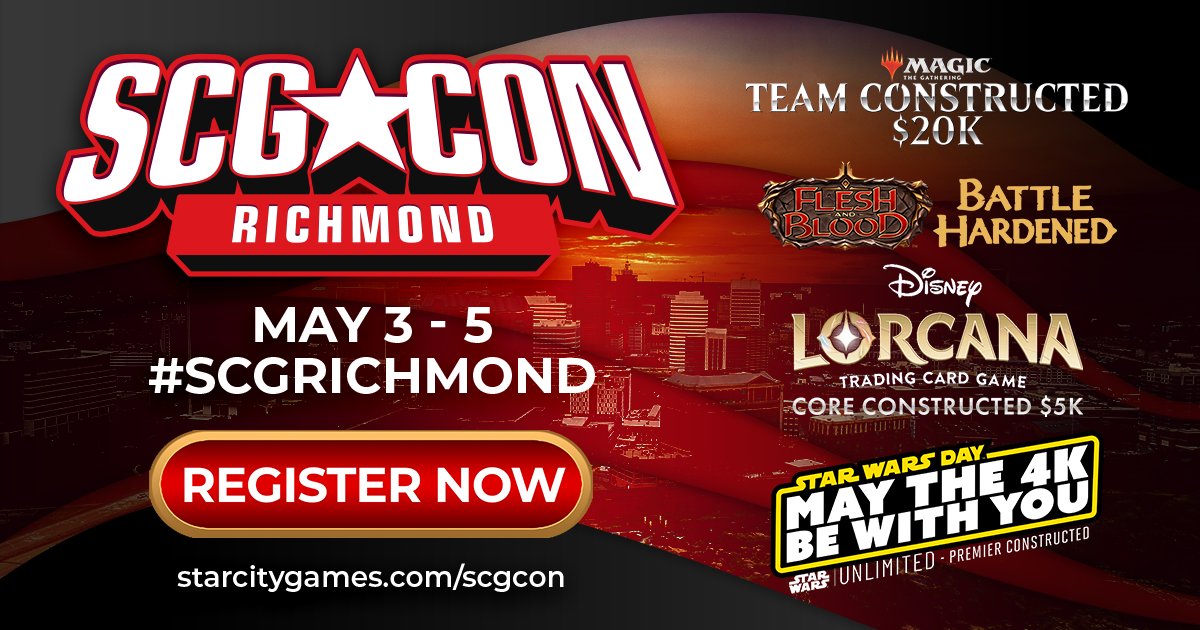 There's something for everyone at #SCGRICHMOND, May 3-5! 🏆 #CMDR Celebration #MTG $20K - Team Constructed $5K - cEDH $1K - Legacy Super Sunday RCQs #FABTCG Battle Hardened Pro Quest+ #Lorcana $5K & $1Ks! #StarWarsUnlimited $4K - Premier Constructed hubs.li/Q02sZjby0