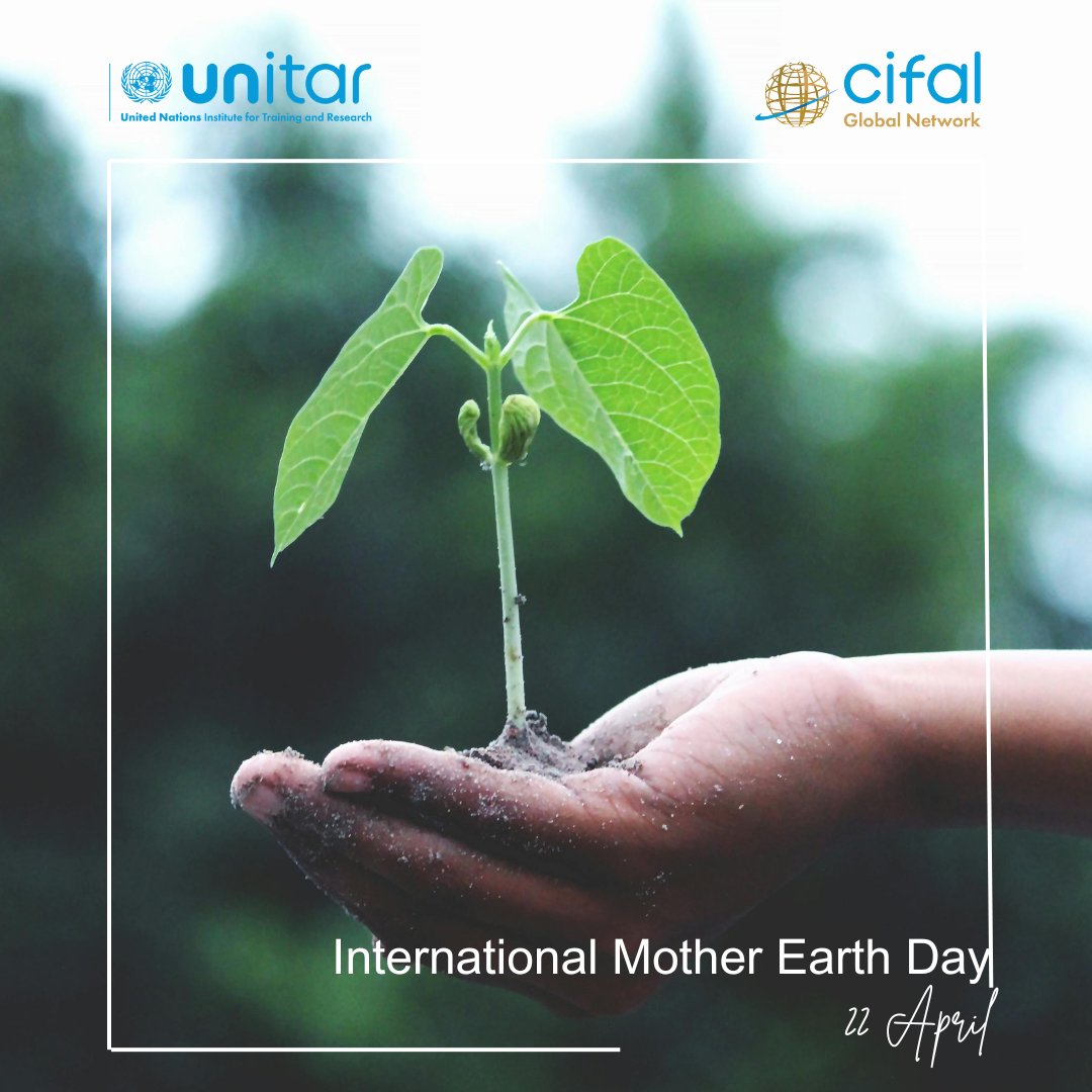 Happy Mother Earth Day! CIFAL Global Network encourages CIFAL Centers to promote the fight against climate change in their projects. The initiative 'Youth Championing the SDGs - Living with Climate Change' by @CifalV and @uvic exemplifies this dedication. #HappyEarthDay