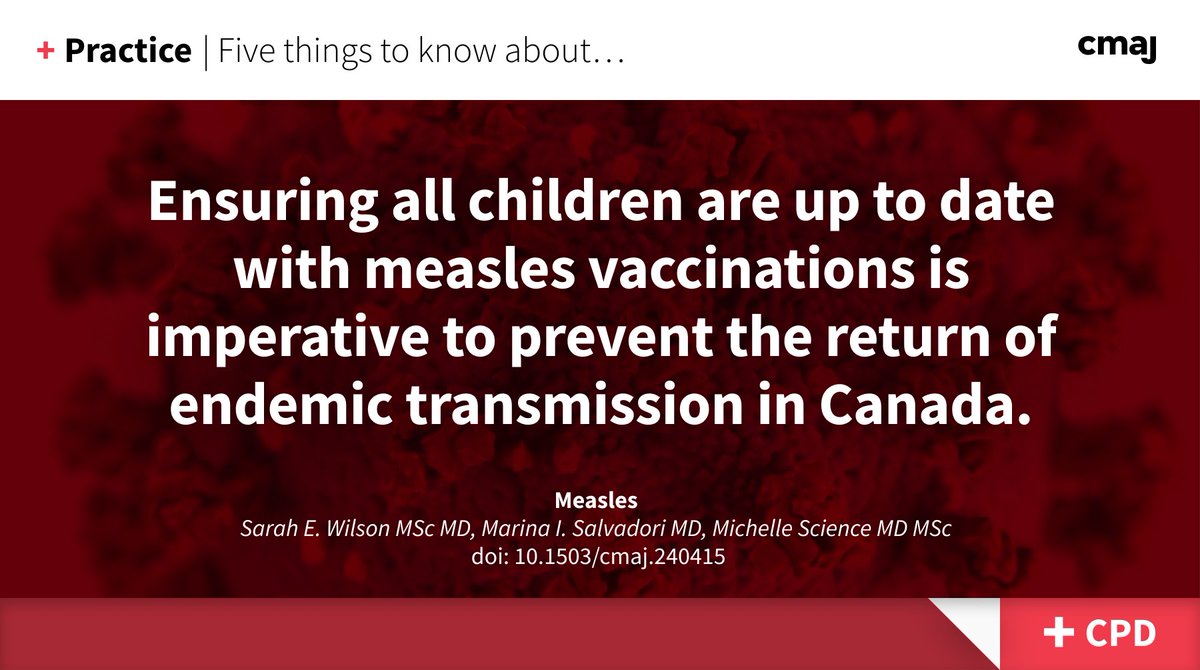 CMAJ's tweet image. Measles presents with fever, cough, coryza, and nonpurulent conjunctivitis, with a maculopapular rash that starts on the face about 4 days later and spreads down the body.
➡️ cmaj.ca/lookup/doi/10.…
(earn CPD credits)