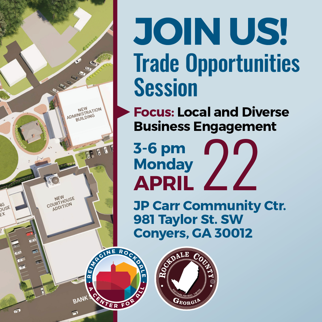 Discover the potential Trade opportunities available in Rockdale County! Let's join hands to Reimagine Rockdale together!