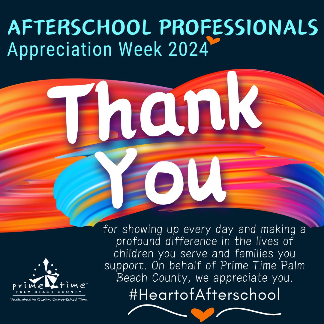 Happy Afterschool Professionals Appreciation Week! From all of us at Prime Time Palm Beach County we want to say thank you and we appreciate you. You are the heart of afterschool. @NatlAfterSchool #HeartOfAfterschool #primetimepbc #ostprofessional #afterschool