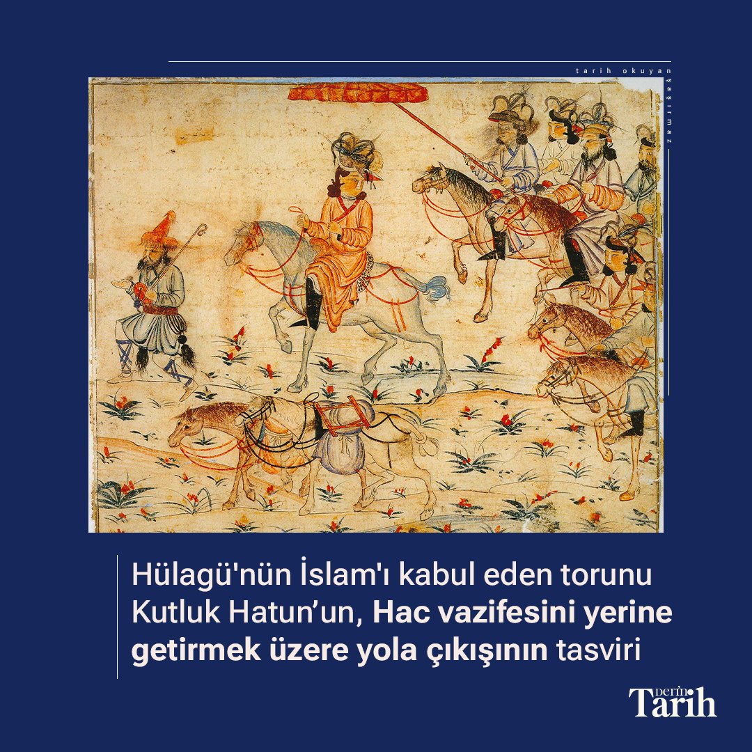 İslam ülkelerini yakıp yıkan Hülagü'nün, Müslüman olan torunu 📜🔍 İlhanlıların ikinci hükümdarı olan Kutluk Hatun, 1323 yılında Hac vazifesini yerine getirdi. Kutluk Hatun'a bu yolculuğunda Memlük sarayından hanımlar da eşlik etti.