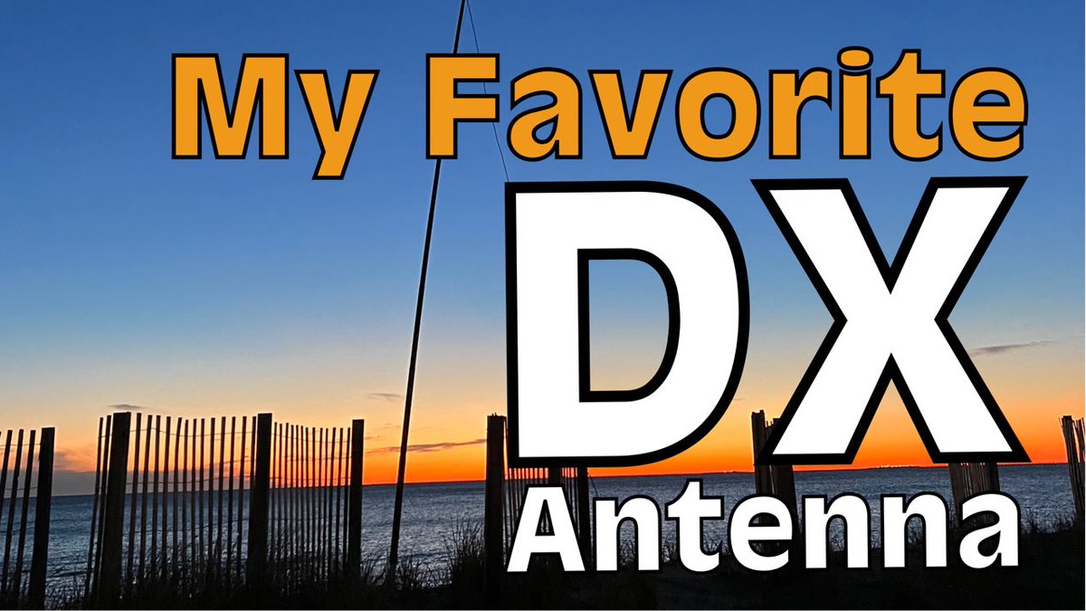 My Favorite DX Antenna for HF Ham Radio youtu.be/nsXSVFt55C0?si… via @YouTube #hamradio #hamradioantenna #portablehamradio
