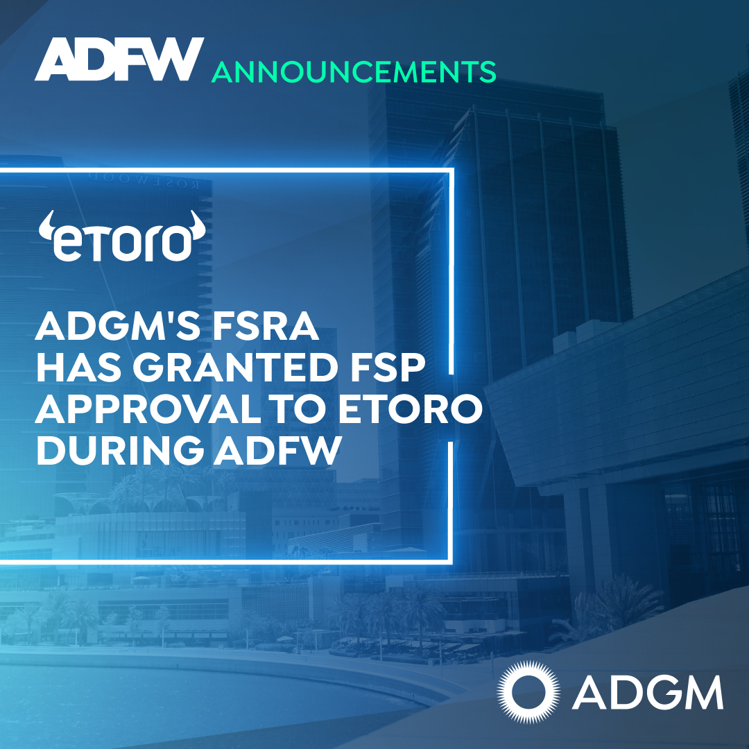 ADGM's FSRA has granted FSP approval to @eToro, the global trading and investing platform, to operate as a broker for securities, derivatives and cryptoassets in the UAE. Learn more here! 🔗rb.gy/4qspm5 #ADFW #CapitalofCapital #FalconEconomy #ADGM #FSRA #eToro