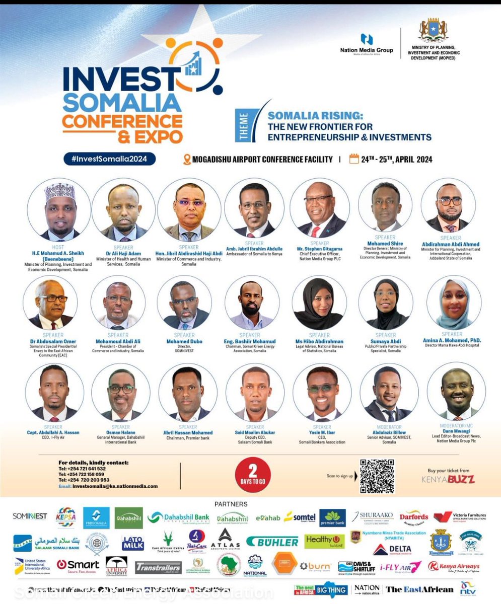 Somalia Rising #InvestSomalia2024