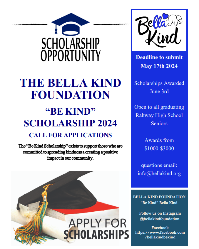 The Bella Kind Foundation is offering the 'Be Kind' Scholarship to Seniors. Interested students should apply by May 17th. #RHSBelievesInSuccess