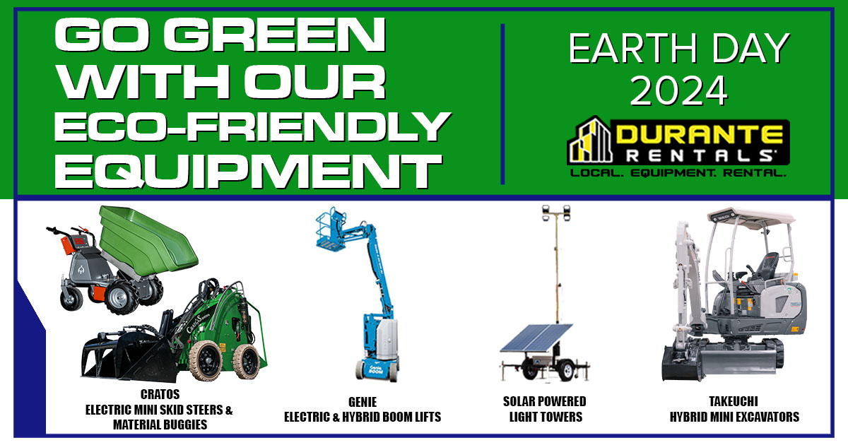 HAPPY EARTH DAY! Choose equipment from Durante Rentals designed to minimize environmental impact while delivering top performance. Call 1-800-DURANTE to rent today and experience the efficiency of our electric, solar, and battery-powered equipment. 

Duranterentals.com