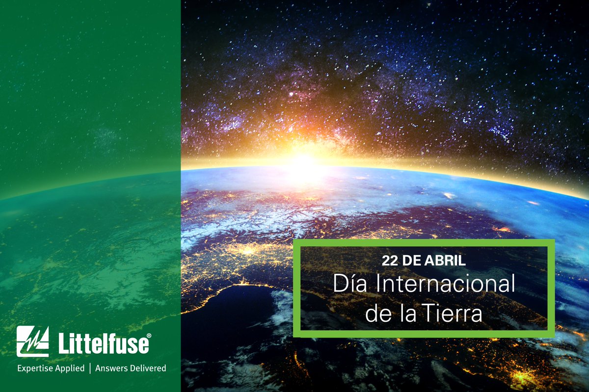 ¡Día Mundial de la Tierra! 🌎
Únete a nosotros para aprovechar la tecnología para poder llegar a un mañana con conciencia ecológica. Juntos podemos innovar para un futuro sostenible 💚

#Littelfuse #SomosLittelfuse #TeamLittelfuse