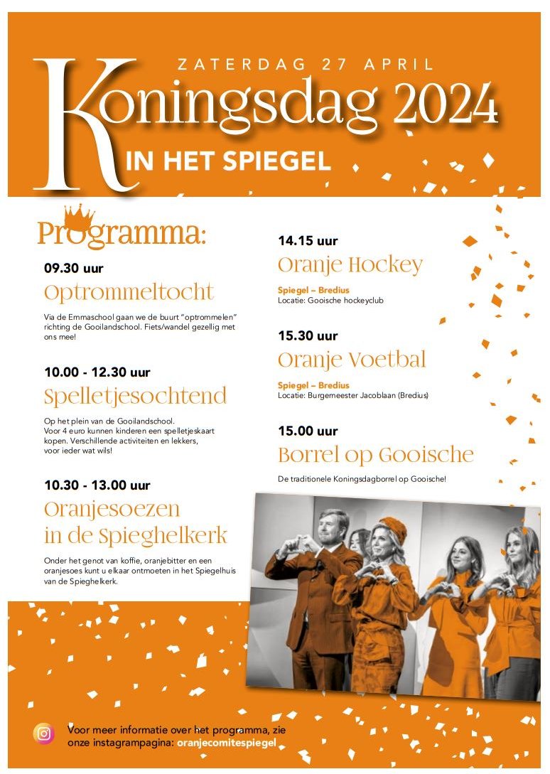 Het programma op #Koningsdag in #Spiegel #Bussum.