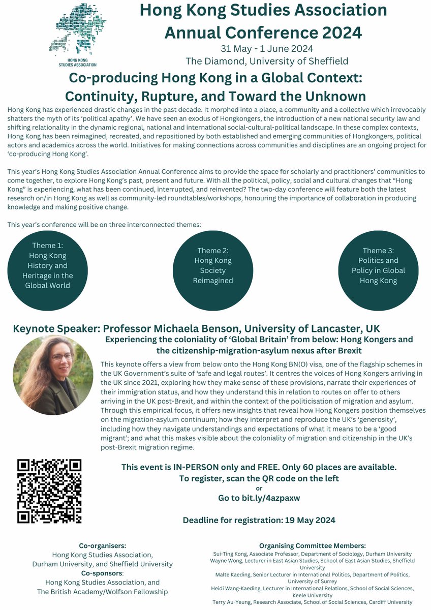 hk_studies's tweet photo. This conference is in-person only with limited places available. To register, go to https://t.co/HPKLsdBRsR or scan the QR code in the poster attached. Deadline for registration is the 19th of May 2024. (4/4) https://t.co/RUpDSTtz61