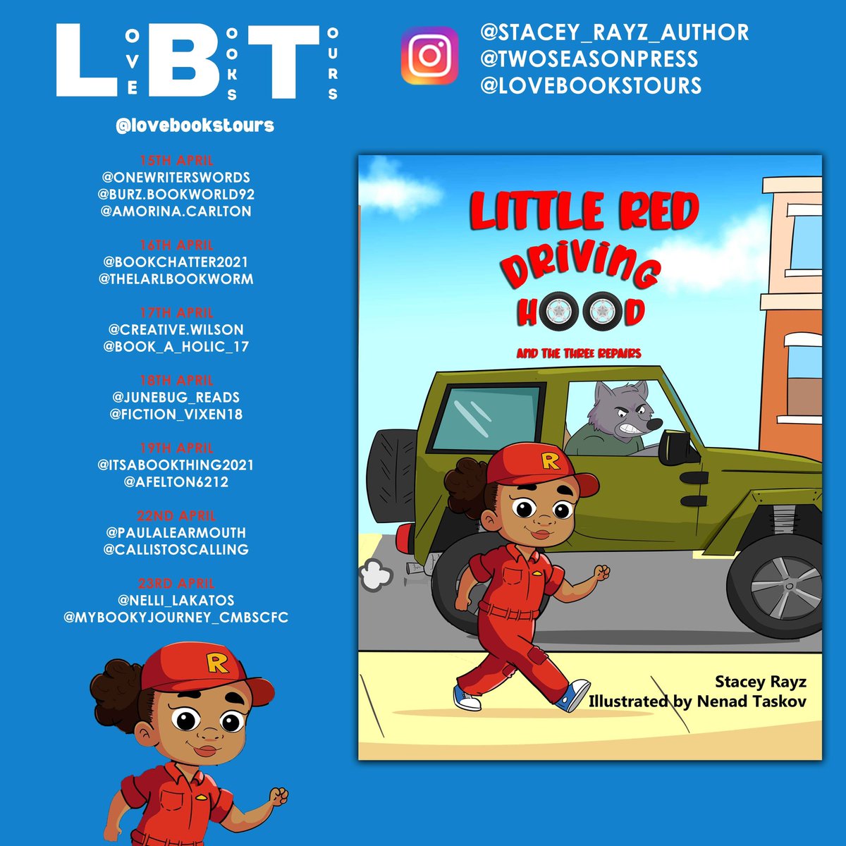 Little Red Driving Hood By Stacey Rayz Genre-Children’s Fiction Ages-5-10 Publisher-Two Season Press More details on my Blog-mamof9.blogspot.com Instagram-@paulalearmouth Facebook-@PaulaLearmouth @Lovebookstours @KellyALacey @StaceyRayz