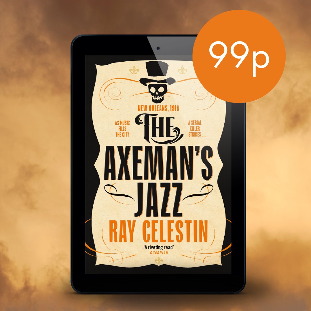 THE AXEMAN'S JAZZ by Ray Celestin is currently 99p on Kindle until the end of the month! Set against the heady backdrop of a jazz-filled, mob-ruled New Orleans, discover the first book in the prize-winning City Blues Quartet here: t.ly/4XShW