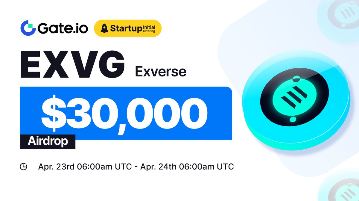 Gate_Launch's tweet photo. https://t.co/a1d9vDe5GZ #Startup Initial Free Offering: $EXVG @exverse_io

🗓️Subscription: 6:00am, April 23-April 24 (UTC)
⏰Trading Starts: 10:00am, April 24 (UTC) 

Claim NOW: https://t.co/ZPpzZDCBJO
Details: https://t.co/rmkn6AUODm

#GateioStartup #Gateio #Airdrop #launchpad https://t.co/R0vzOQL2cm