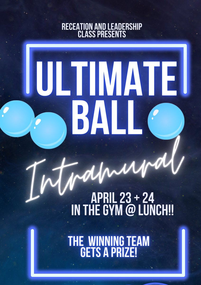 Ultimate Ball Intramurals start tomorrow! Don't miss out on the fun, brought to you by the Rec and Leadership Class!