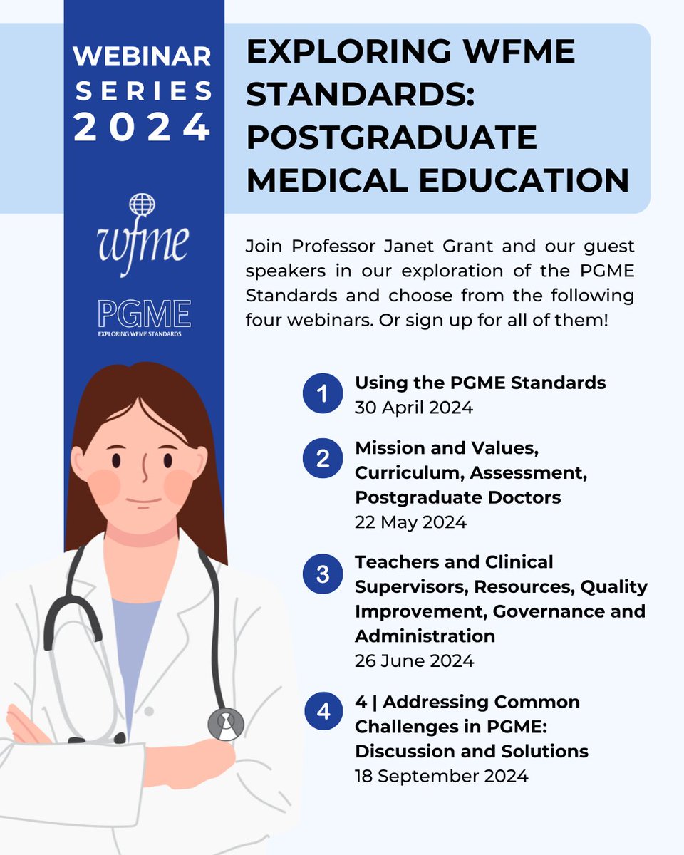 Don't miss out on the opportunity to listen to what our speakers have to say about using the recently released revision of the WFME Standards for Postgraduate Medical Education 🎓 👉 Register here: wfme.org/wfme-events/ @LindseyMPope