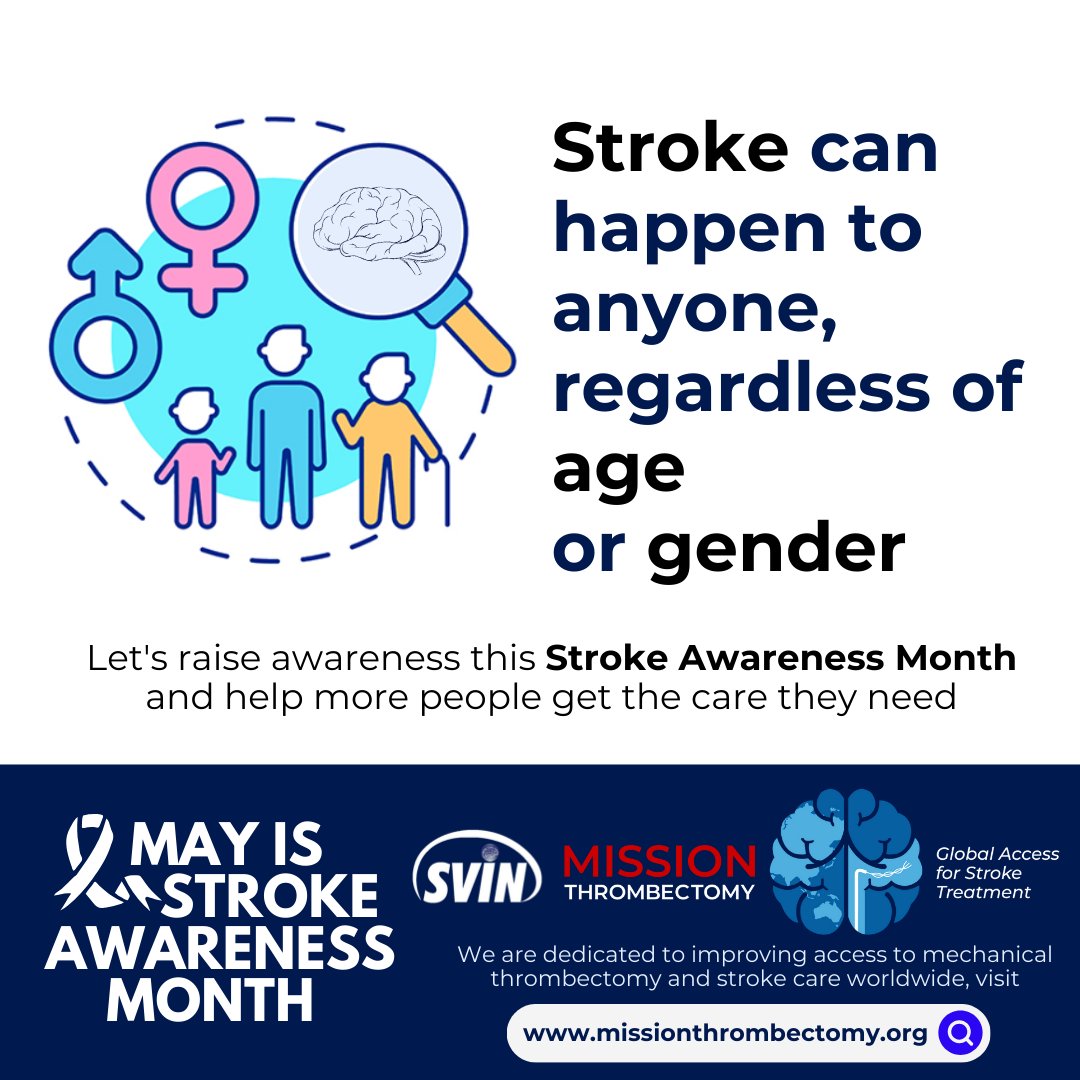 Get ready! #StrokeAwarenessMonth is only 8 days away! This May, Join us in spreading awareness and aiding those in need of #stroke care. Follow @svinsociety & @MThrombectomy for interesting stroke facts. Support our cause by donating at missionthrombectomy.org/donate/ 🧠 #StrokeCare