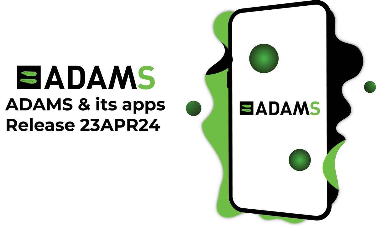 ADAMS & its apps Release 23APR24 mailchi.mp/d1606869b112/w…