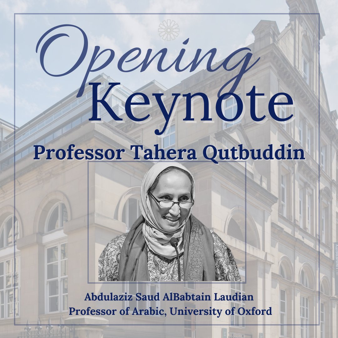 A reminder to join us for #BRAIS2024 Annual Conference, a dynamic platform for scholars and enthusiasts of Islamic Studies. From insightful discussions and a great #OpeningKeynote this event promises to be enlightening. Professor Tahera Qutbuddin of @uniofoxford
