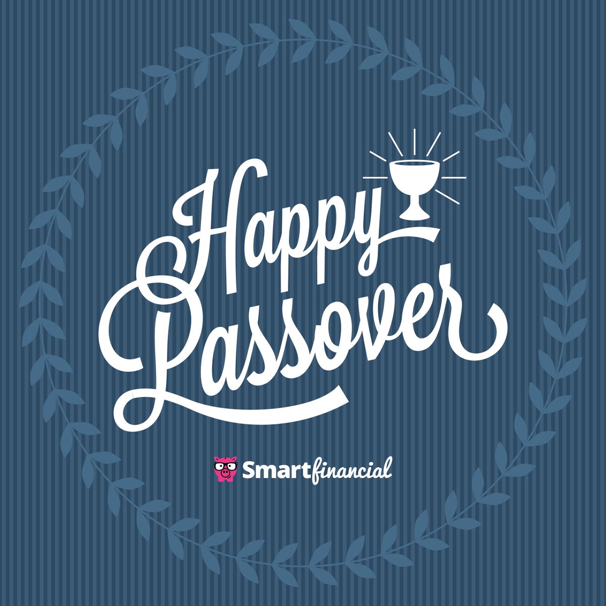 Happy Passover, From the SmartFinancial Family to Yours