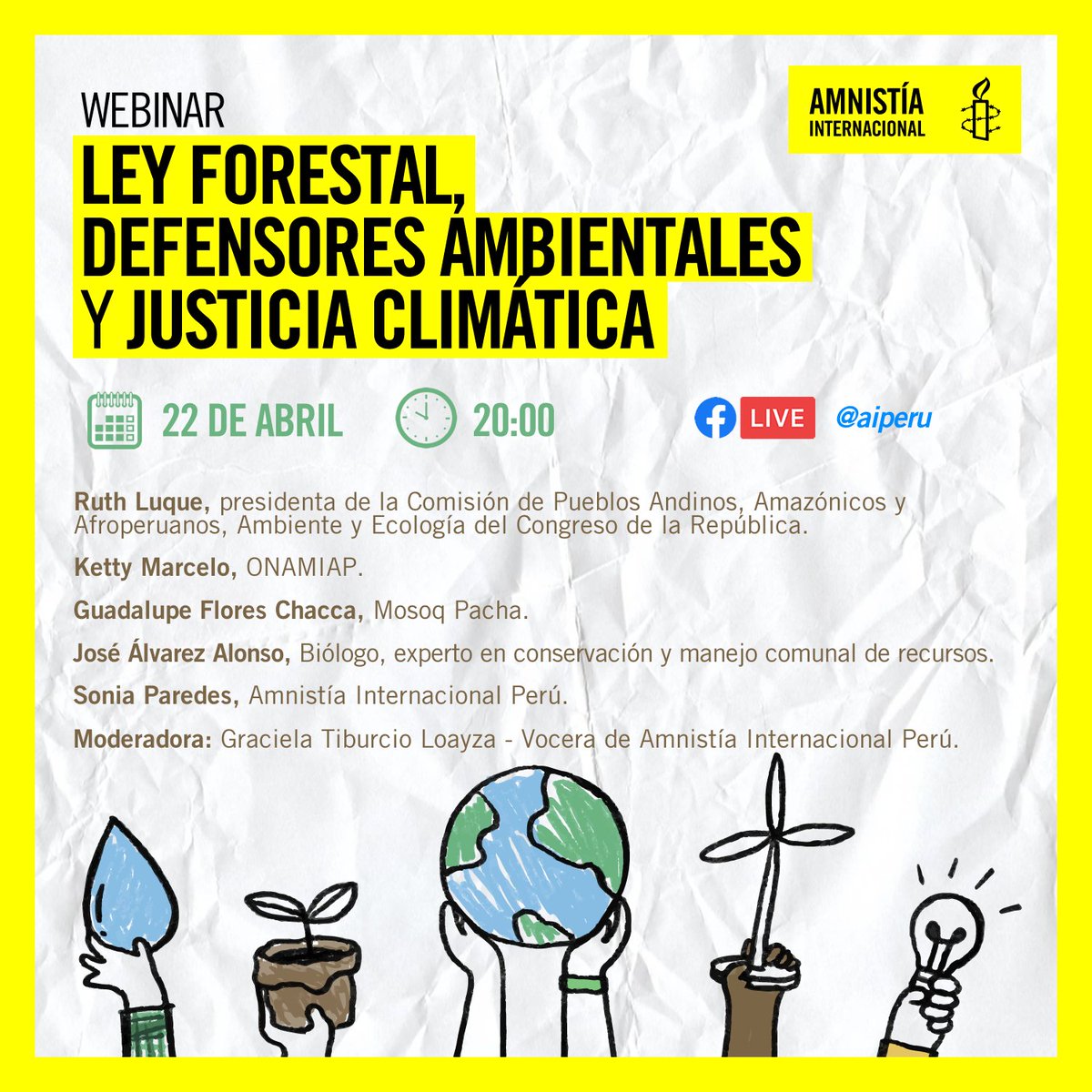 🌎🚨 Hoy lunes te esperamos en nuestro Webinar 'Ley Forestal, defensores ambientales y justicia climática'. Vía facebook.com/aiperu