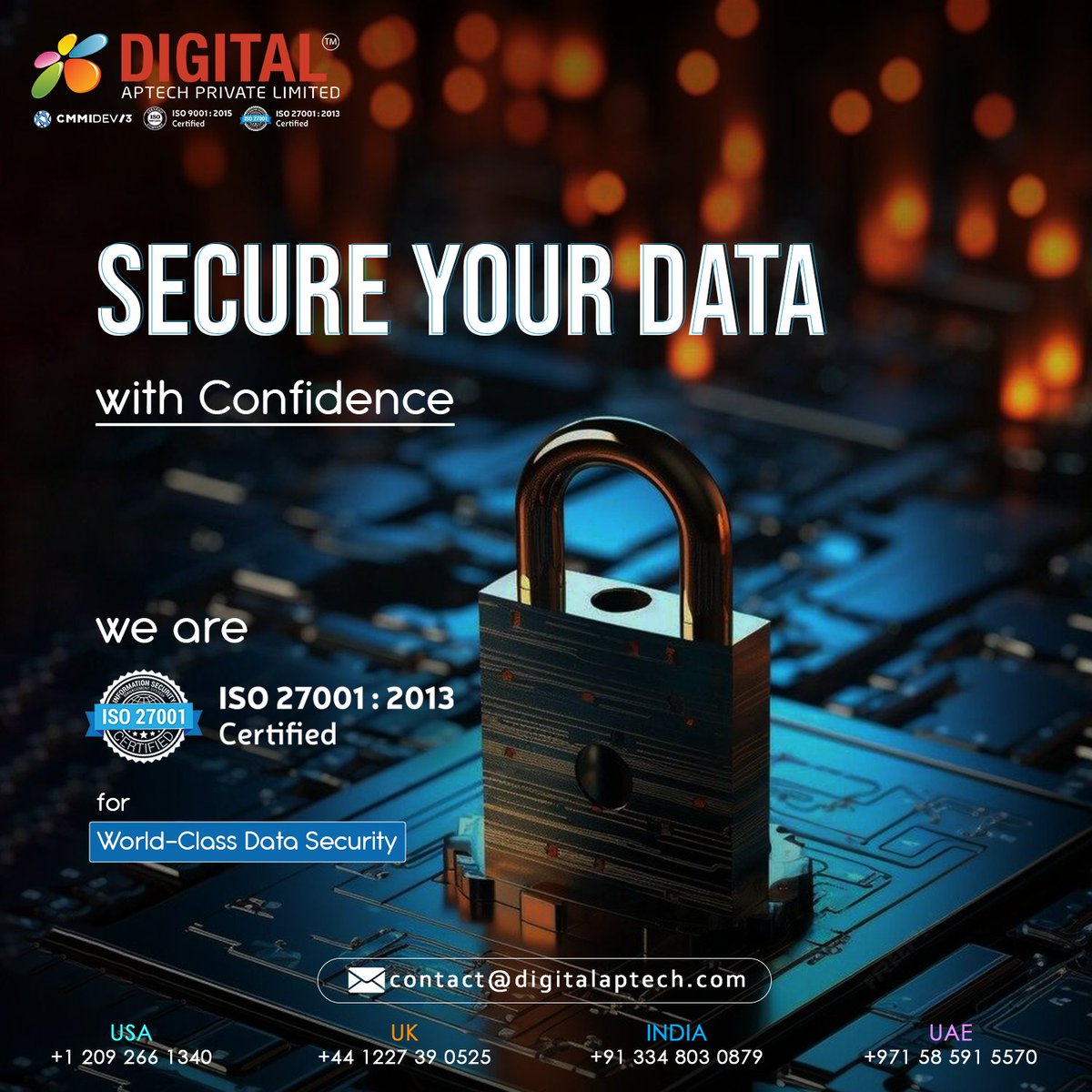 Optimum Data Protection Guaranteed! Write to us today at contact@digitalaptech.com and work with an ISO 27001 certified company.#DigitalAptech #DataSecurity #ISO27001 #SecureData #OptimumProtection #WorldClassSecurity #ISOcertified #DataProtection #ConfidentDataSecurity