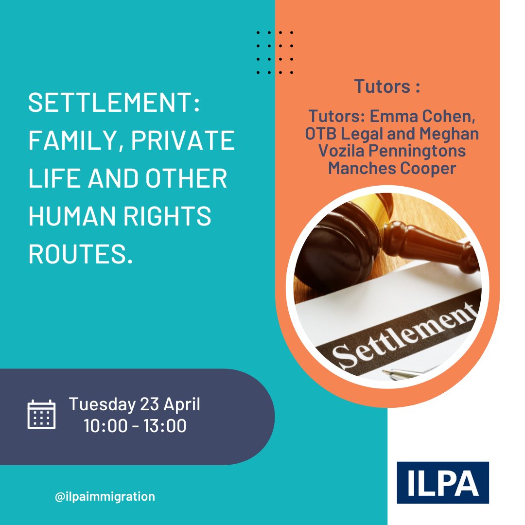 📢 There's still time to sign up for tomorrow's webinar on 'Settlement: Family, Private Life and other #HumanRights routes' with our fantastic tutors Emma Cohen of @OTBLegal & @MeghanVozila of @Penningtonslaw. Book now 👇 ilpa.org.uk/event/web-3016… #ILPAtraining