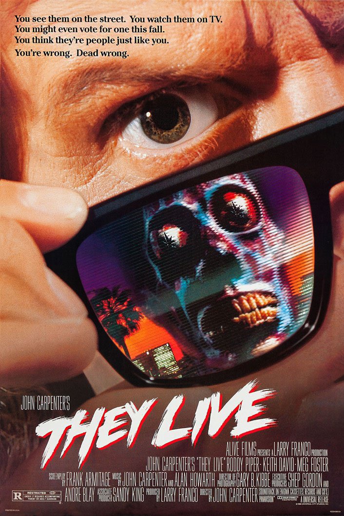 On a Scale of 1 To 10 How Do You Rate THEY LIVE?