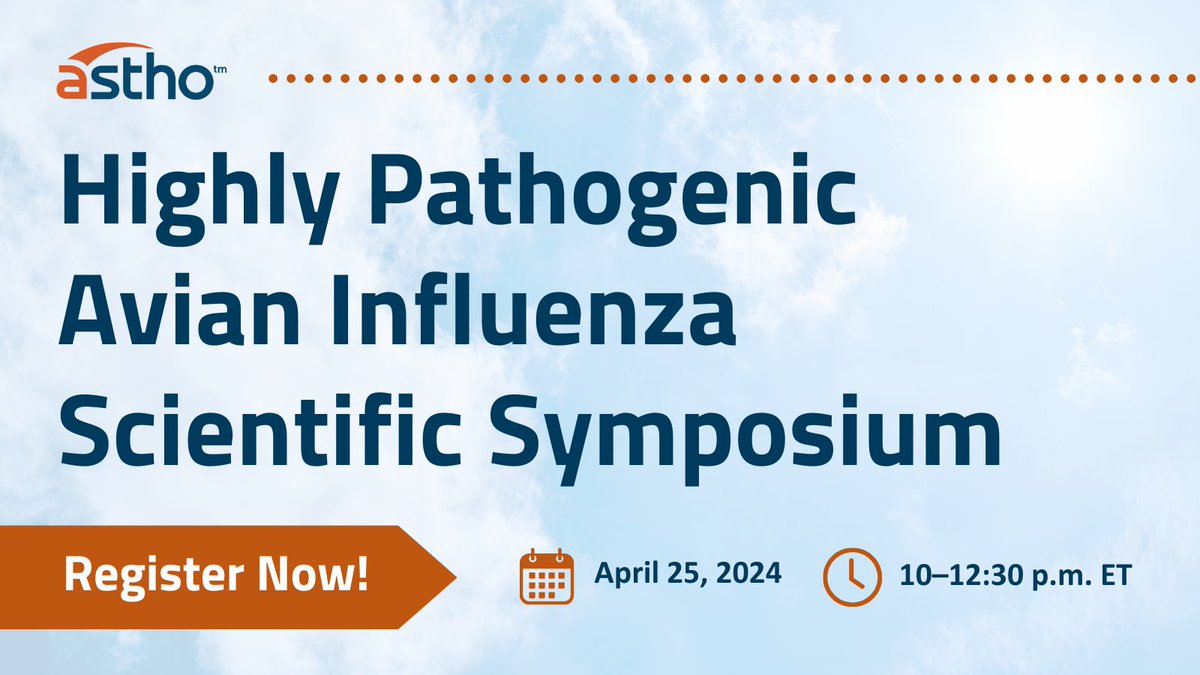 Join ASTHO, @IDSAInfo, @CSTEnews, & federal partners for a virtual symposium on the U.S. government’s response to Highly Pathogenic Avian Influenza. Secure your spot now - sign up today: discover.astho.org/4aIXarb #HPAI #AvianFlu