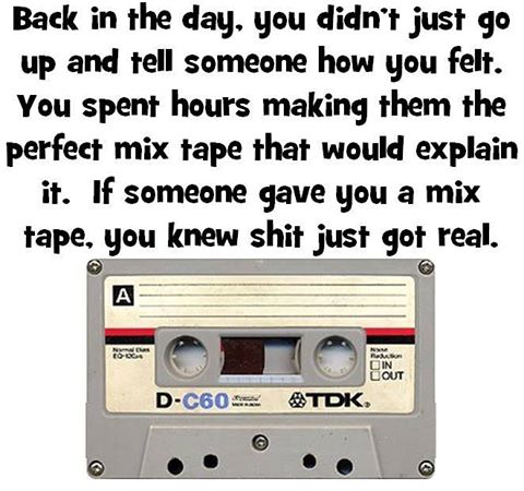 Throwback: We Made Mix Tapes #MixTape #EnjoyTheMusic